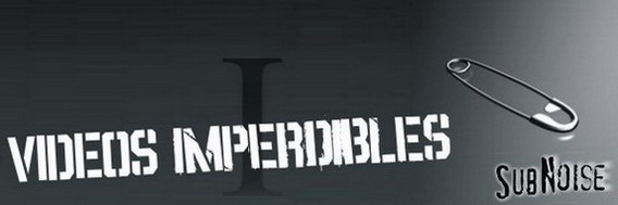 Videos imperdibles I Videos imperdibles I