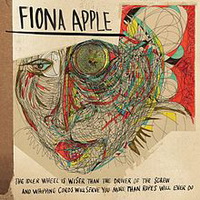 Fiona Apple - The idler wheel