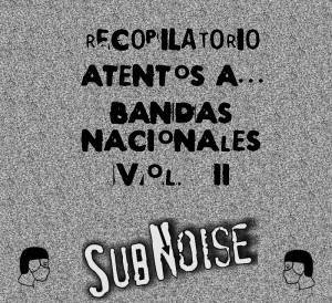 Recopilatorio Atentos a... Bandas Nacionales Vol. II Recopilatorio Atentos a... Bandas Nacionales Vol. II