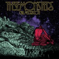These Monsters - Call me dragon