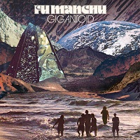 Fu Manchu - Gigantoid (2014)