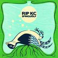 RIP KC - SpinguÃ¶lf (2007)