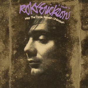 May The Circle Remain Unbroken: A Tribute To Roky Erickson (2021)
