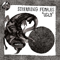 Screaming Females - Ugly (2012)