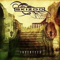 Skizoo - Incerteza