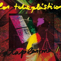 Los Teleplásticos -  ...Cataplasma!!! (2011)