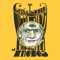 The Claypool Lennon Delirium - Monolith of Phobos (2016)