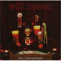 Will Haven - The Hierophant (2007)